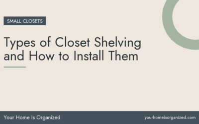 Types of Closet Shelving and How to Install Them
