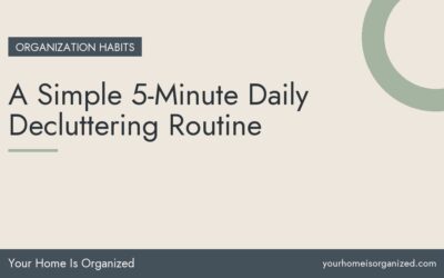 A Simple 5-Minute Daily Decluttering Routine