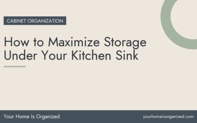 How to Maximize Storage Under Your Kitchen Sink