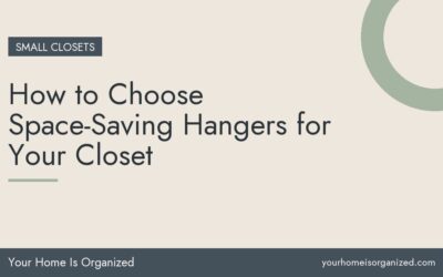 How to Choose Space-Saving Hangers for Your Closet
